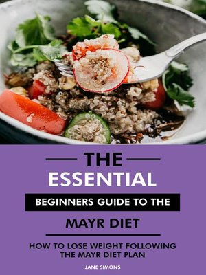 cover image of The Essential Beginners Guide to the Mayr Diet